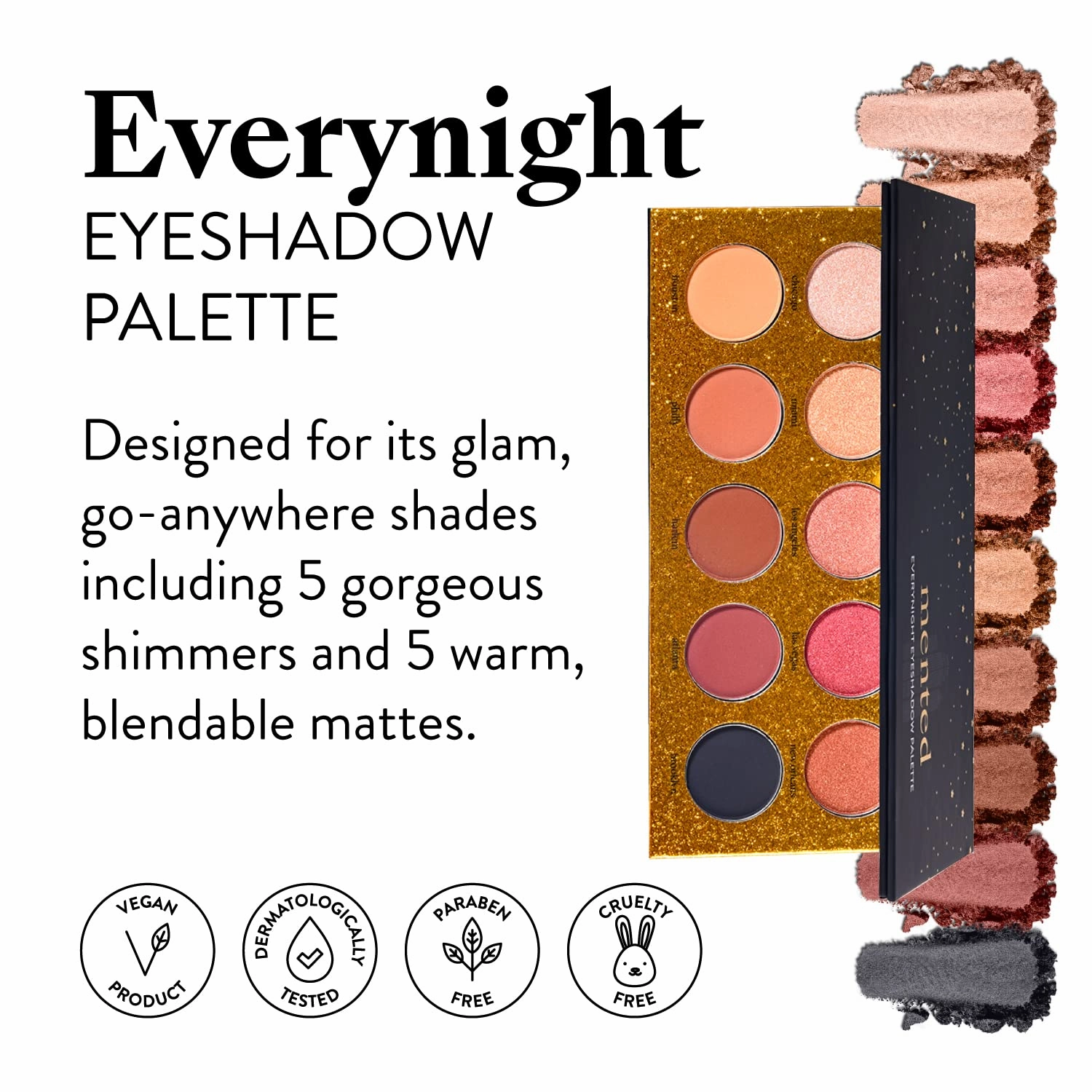Mented Cosmetics | Nude and Dark Eyeshadows, Everynight Eye Shadow Palette   Gold and Bronze Highlighter, Sunkissed Highlighter Palette   Eyebrow Pencil (Medium Brown)   Long Live the Lash Mascara